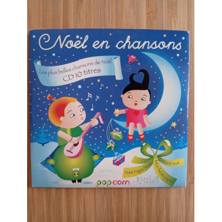 Noël en chansons - les plus belles chansons de noël