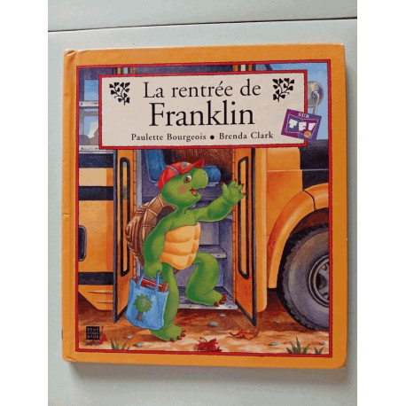 La rentrée de Franklin (R