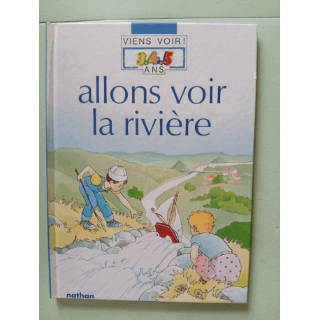 Allons voir la riviere (Vievoi)