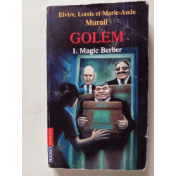 Golem tome 1 : Magic Berber