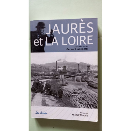 Jaurès et la loire