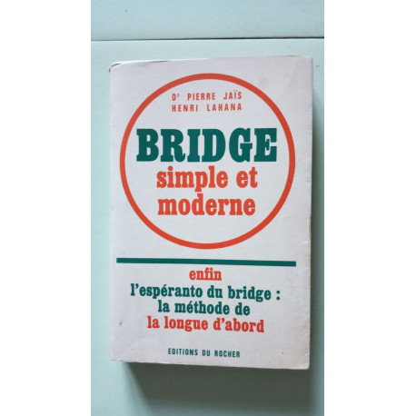 Bridge simples et moderne