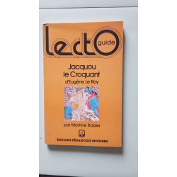 Lecto guide - Jacquou le Croquant d'Eugéne Le Roy