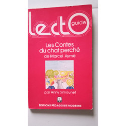 Lecto guide - les contes du chat perché de Marcel Aymé