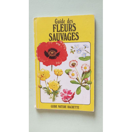 Guide des fleurs sauvages