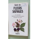 Guide des fleurs sauvages