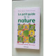 Le petit guide de la nature