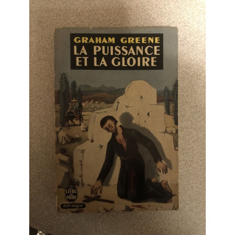 La puissance et la gloire