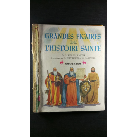 Grandes figures de l'histoire sainte