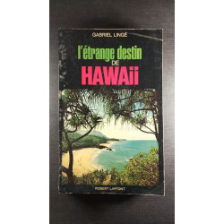 L'étrange destin de Hawaii