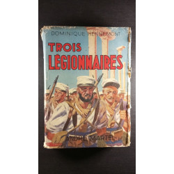 Trois legionnaires