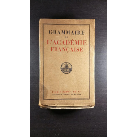 Grammaire de l'academie francaise