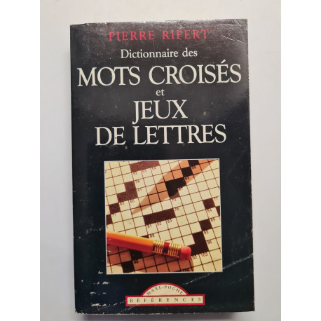 Dictionnaire des mots croisés et jeux de lettre