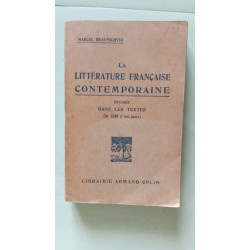 La littérature française contemporaine étudiée dans les textes