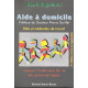 Aide a domicile : role et methodes de travail