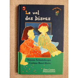 Vol des bisous (Le): - DES 5 ANS