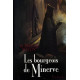 Les bourgeois de Minerve