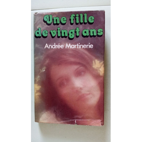 Une fille de vingt ans