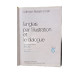 L'anglais par l'illustration et le dialogue - 6e