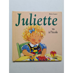 Juliette va à l'école