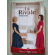 La rivale