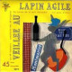 Une Veillée Au Lapin Agile