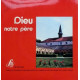 Dieu Notre Père