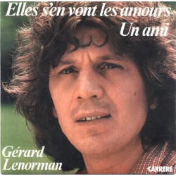 Elles S'en Vont Les Amours / Un Ami