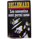 Les assassins sont parmi nous