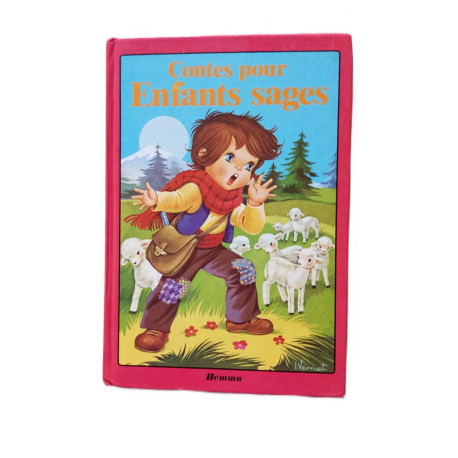 Contes pour enfants sages (Jolis rêves)