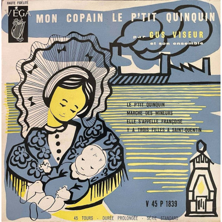 MON COPAIN LE P'TIT QUINQUIN par GUS VISEUR