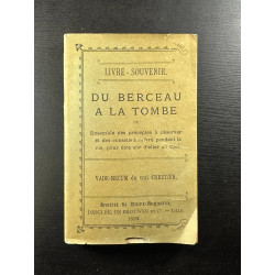 Livre souvenir Du berceau a la tombe