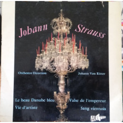 Le Beau Danube Bleu / Vie D'Artiste / Valse De L'Empereur / Sang...