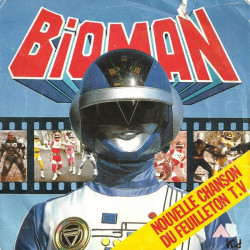 Bioman (Nouvelle Chanson Du Feuilleton T.V.)