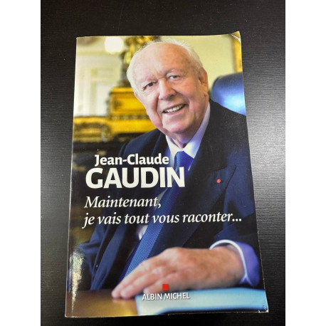 Maintenant je vais tout vous raconter